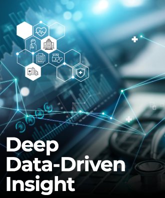 Deep Data-Driven Insight