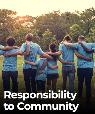 Responsibility to Community